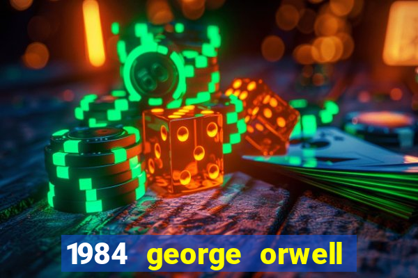 1984 george orwell pdf companhia das letras